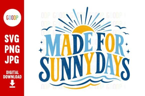 Download Made for Sunny Days Summer Beach SVG - Premium Bundle