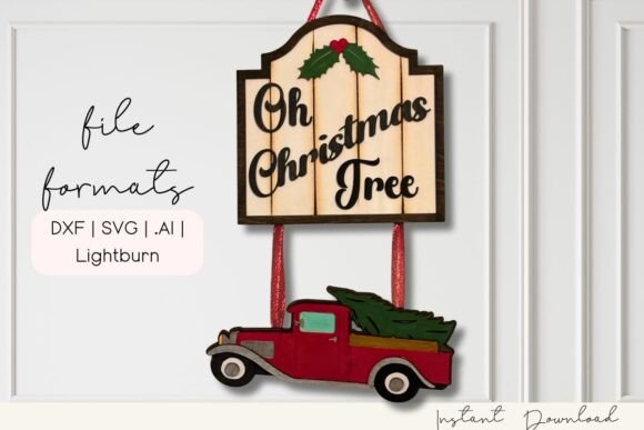 Download Oh Christmas Tree Truck SVG 2 Part Sign - Premium Resources